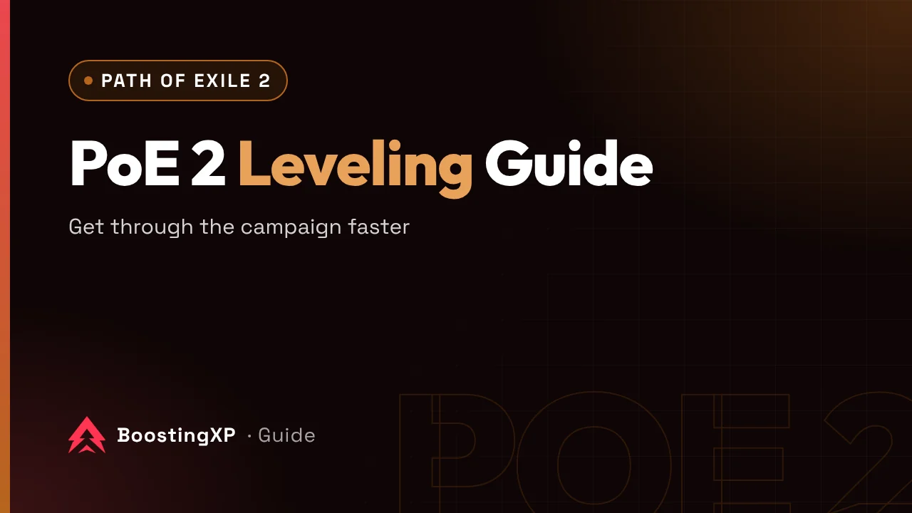 Path of Exile 2 Leveling Guide: How to Get Through the Campaign Faster